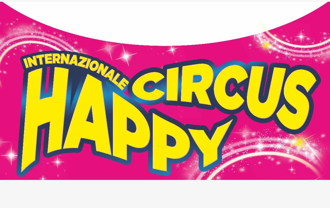 INTERNAZIONALE HAPPY CIRCUS è Gold Partner della 24^ edizione dell’International Circus Festival of Italy