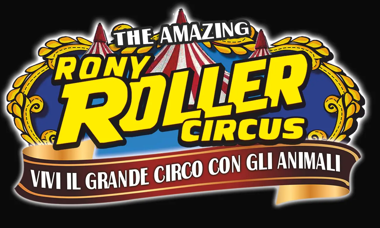 RONY ROLLER CIRCUS  è “Gold Partner” della 23^ edizione dell’International Circus Festival of Italy